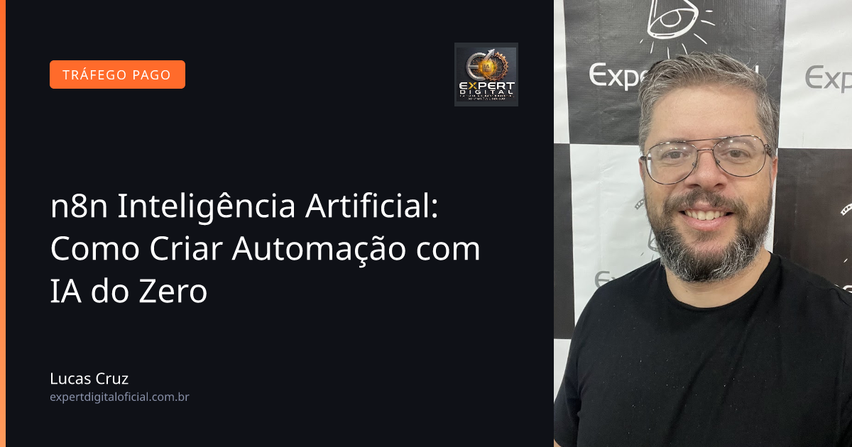 n8n Inteligência Artificial: Como Criar Automação com IA do Zero