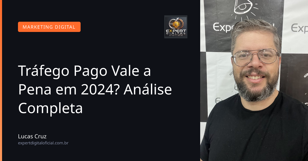Tráfego Pago 2026: Vale a Pena? Análise Completa e Atualizada